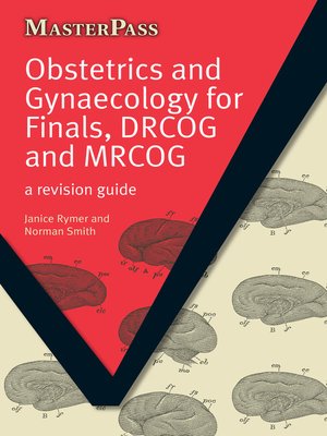 cover image of Obstetrics and Gynaecology for Finals, DRCOG and MRCOG